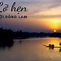 Bài Hát Có Câu Sông Lam Bên Lở Bên Bồi