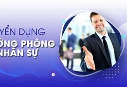 Tuyển Dụng Trưởng Phòng Nhân Sự Tại Hồ Chí Minh